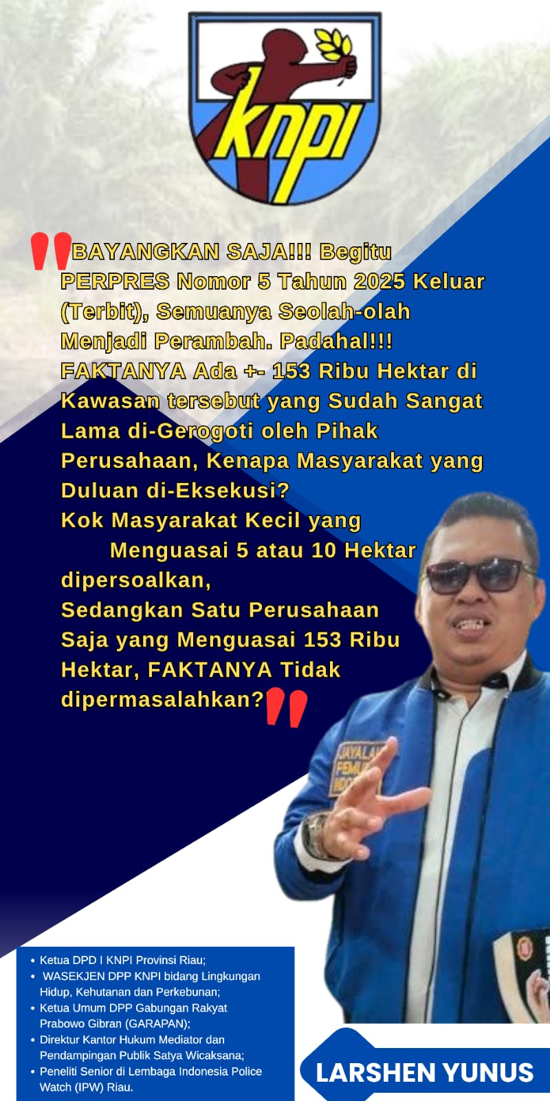KNPI Riau Tegaskan Kebun Sawit Ardin Sitompul Diperoleh Sebelum TNTN Ditetapkan