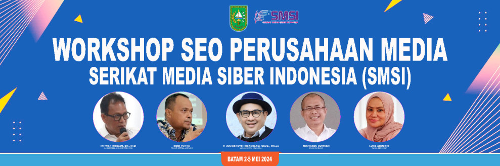 Besok, SMSI Riau Gelar Workshop SEO dan Digital Marketing di Batam